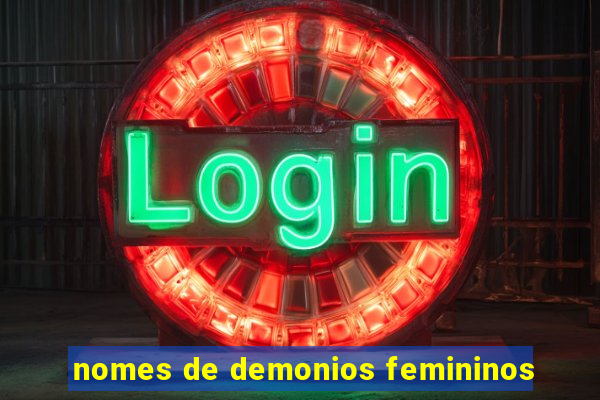nomes de demonios femininos